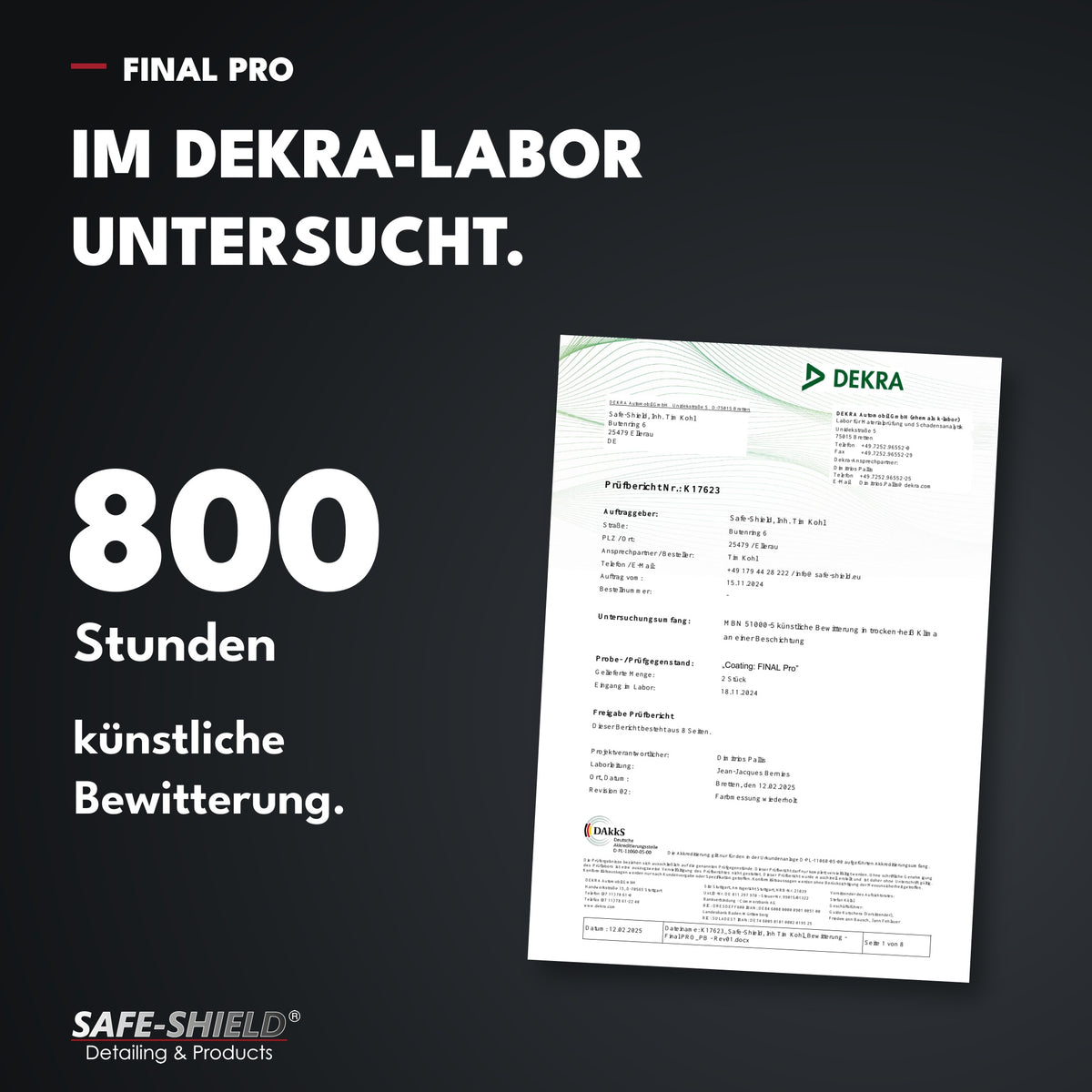 Traitement céramique Final PRO avec rapport d’essai du laboratoire DEKRA Automobil GmbH